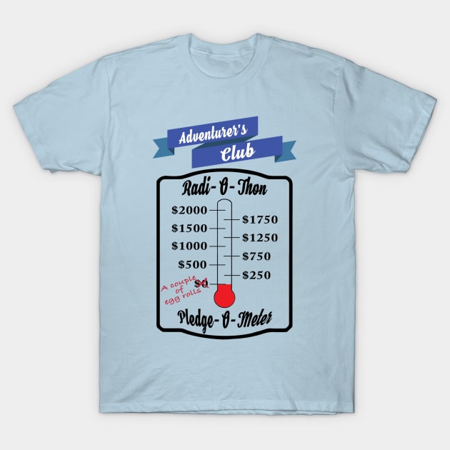 Adventurer's Club Radi-o-thon Pledge-o-meter T-Shirt by taxicab517